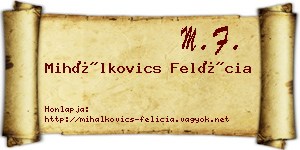 Mihálkovics Felícia névjegykártya